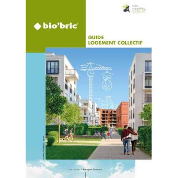 Guide logement collectif Biobric - Zones H2c H1b H1c (Sud-Ouest)